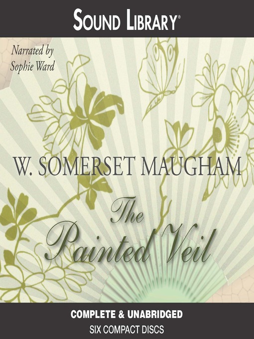 Title details for The Painted Veil by W. Somerset Maugham - Wait list